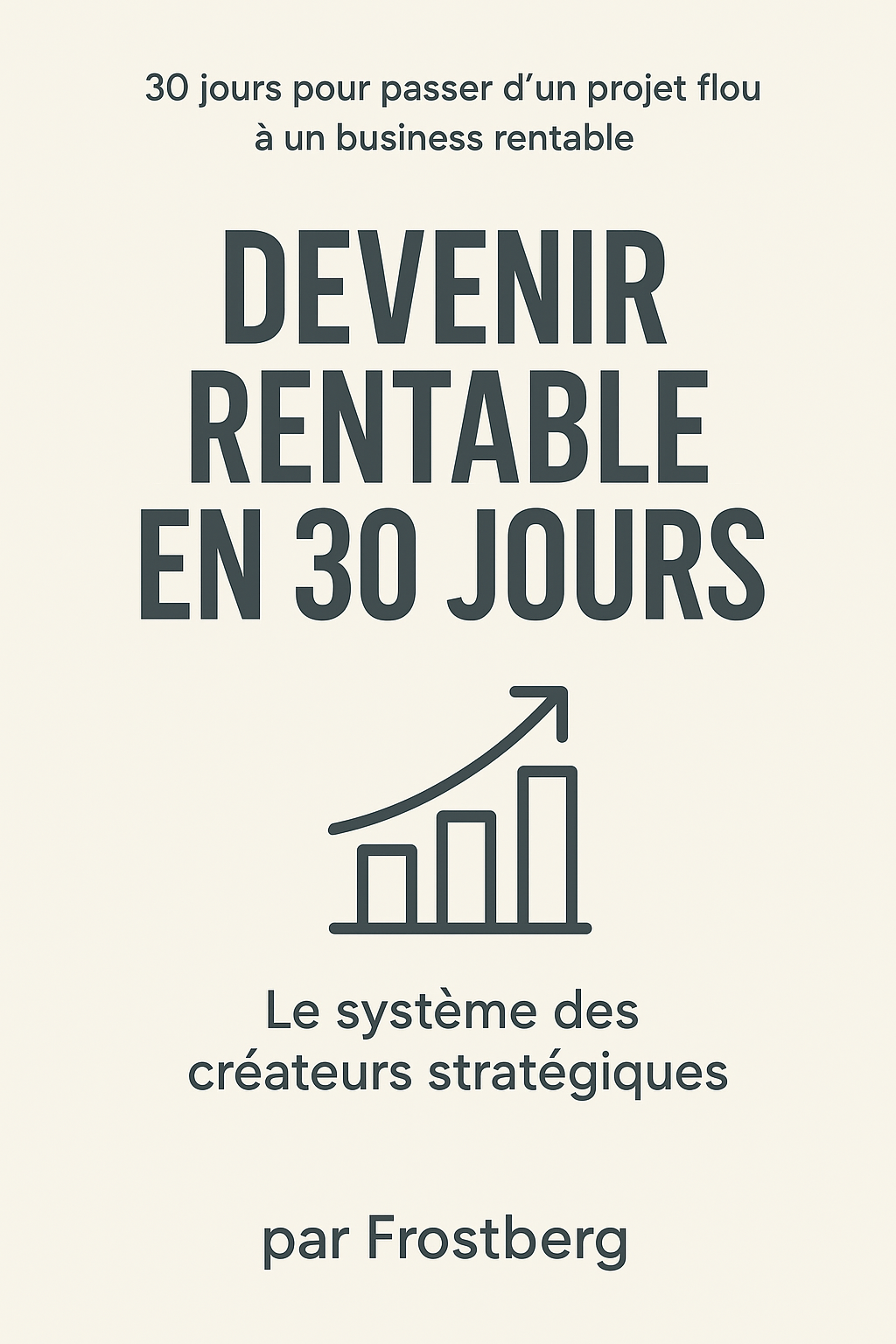 E-book Devenir rentable en 30 jours
